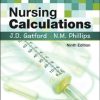 Nursing Calculations 9th. Edition Gatford - eBook PDF