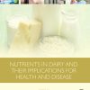 Nutrients in Dairy and Their Implications for Health and Disease 1st Edition - eBook PDF