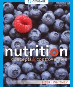 Nutrition: Concepts And Controversies 15th Edition Edition Frances Sienkiewicz Sizer - eBook PDF