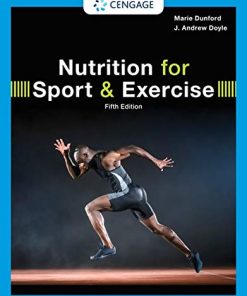 Nutrition for Sport and Exercise (MindTap Course List) 5th Edition Marie Dunford - eBook PDF