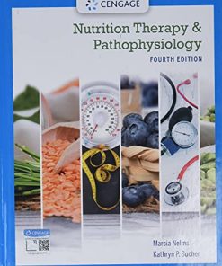 Nutrition Therapy and Pathophysiology 4th Edition Marcia Nelms - eBook PDF