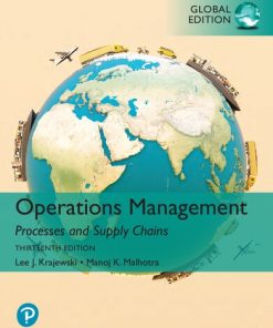 Operations Management: Processes and Supply Chains: Global Edition Lee Krajewski - eBook PDF