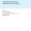 Operative Techniques : Hand and Wrist Surgery 3rd. Edition Chung - eBook PDF