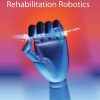 Optical Fiber Sensors for the Next Generation of Rehabilitation Robotics 1st Edition - eBook PDF