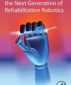 Optical Fiber Sensors for the Next Generation of Rehabilitation Robotics 1st Edition - eBook PDF