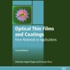 Optical Thin Films and Coatings 2e : From Materials to Applications. 2nd ed. Edition Flory - eBook PDF
