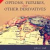 Options, futures, and other derivatives Tenth Edition Basu - eBook PDF