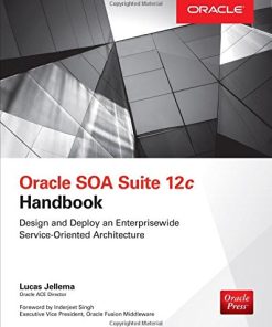 Oracle SOA Suite 12c handbook 1st Edition Jellema - eBook PDF