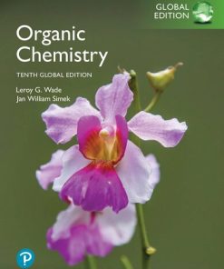Organic Chemistry 2022 [Global TENTH Edition] LEROY. SIMEK WADE (JAN.), Jan Simek Organic Chemistry [Global Edition] - eBook PDF