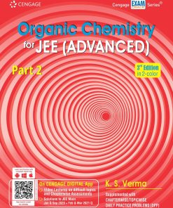 Organic Chemistry for IIT JEE advanced Edition 3 Part 2, 4 of 4 Chapter 10 and Solutions of all Chapters Exercises K. S. Verma - eBook PDF