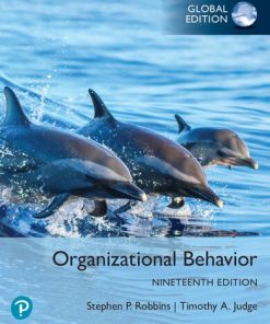 Organizational Behavior, 19th Global Edition Stephen P. Robbins - eBook PDF