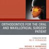 Orthodontics for the Oral and Maxillofacial Surgery Patient 1st Edition Michael R. Markiewicz - eBook PDF
