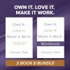 Own It. Love It. Make It Work: Two-Book Bundle 1st edition - eBook PDF