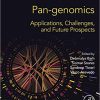 Pan-genomics: Applications, Challenges, and Future Prospects 1st edition - eBook PDF