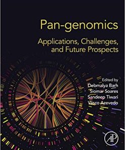 Pan-genomics: Applications, Challenges, and Future Prospects 1st edition - eBook PDF