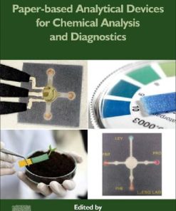 Paper-Based Analytical Devices for Chemical Analysis and Diagnostics 1st Edition - eBook PDF