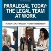 Paralegal Today: The Legal Team at Work (MindTap Course List) 8th Edition Roger Leroy Miller - eBook PDF