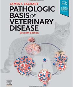 Pathologic Basis of Veterinary Disease 7th Edition James F. Zachary - eBook PDF