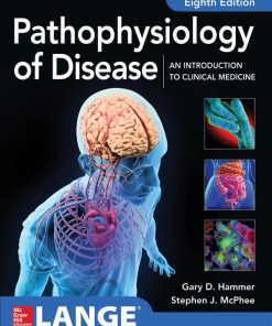 Pathophysiology of Disease: An Introduction to Clinical Medicine, 8th Edition Gary D. Hammer - eBook PDF