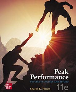Peak Performance: Success in College and Beyond, 11th Edition Sharon Ferrett - eBook PDF