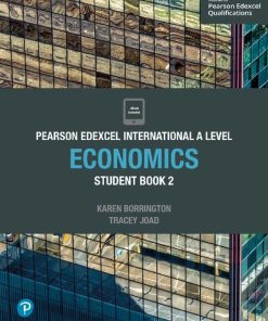 Pearson Edexcel International A Level Economics Student Book 2 1st Edition Tracey Joad - eBook PDF