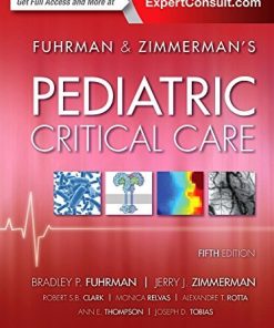 Pediatric Critical Care 5th Edition Jerry J. Zimmerman - eBook PDF