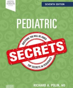 Pediatric Secrets 7th Edition Richard A. Polin - eBook PDF