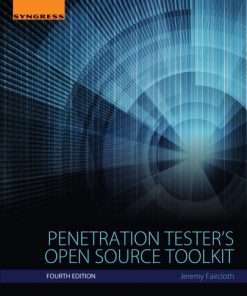 Penetration Tester's Open Source Toolkit 4th edition Edition Faircloth - eBook PDF