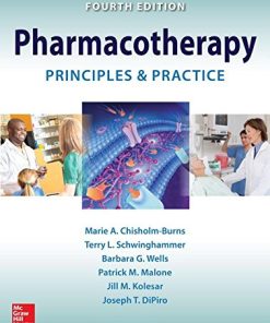 Pharmacotherapy Principles and Practice 4th Edition Marie Chisholm-Burns - eBook PDF