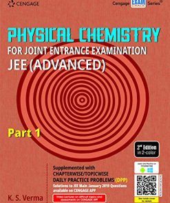 Physical Chemistry for Joint Entrance Examination JEE (Advanced) 2nd Edition K. S. Verma - eBook PDF