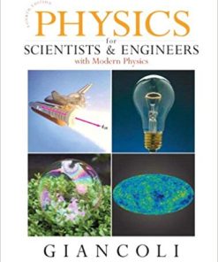 Physics for Scientists and Engineers with Modern Physics 4th Edition Douglas C. Giancoli - eBook PDF