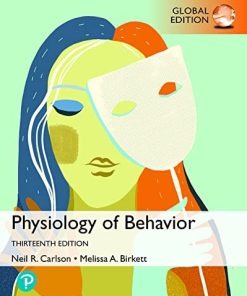 Physiology of Behavior, Global Edition Neil Carlson - eBook PDF