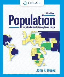 Population: An Introduction to Concepts and Issues 13th Edition John R. Weeks - eBook PDF
