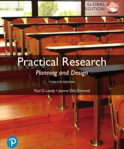 Practical Research: Planning And Design, 12th Global Edition Paul D. Leedy - eBook PDF
