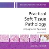 Practical Soft Tissue Pathology. A Diagnostic Approach 2nd Edition Jason L. Hornick - eBook PDF