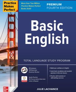Practice Makes Perfect: Basic English, Premium Fourth Edition Julie Lachance - eBook PDF