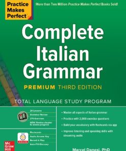 Practice Makes Perfect: Complete Italian Grammar Premium Third Edition Marcel Danesi - eBook PDF