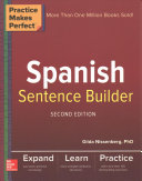 Practice Makes Perfect Spanish Sentence Builder, Second Edition Gilda Nissenberg - eBook PDF