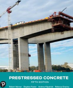 Prestressed Concrete 5th Edition Warner Foster - eBook PDF