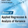 Primer of applied regression and analysis of variance 3rd Edition Glantz S.A. - eBook PDF