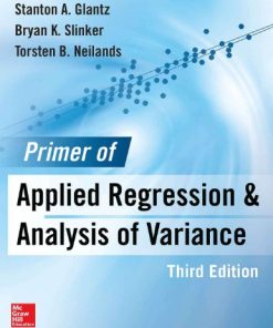 Primer of applied regression and analysis of variance 3rd Edition Glantz S.A. - eBook PDF