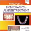 Principles and Biomechanics of Aligner Treatment 1st Edition Ravindra Nanda - eBook PDF