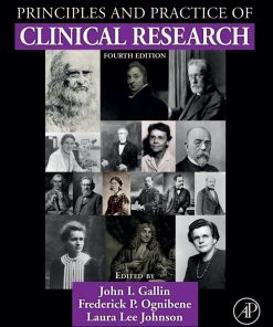 Principles and Practice of Clinical Research 4th Edition John I. Gallin - eBook PDF
