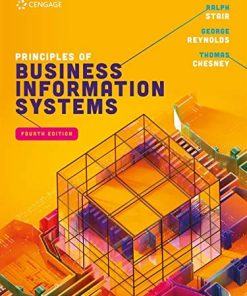 Principles of Business Information Systems 4th Edition Ralph Stair - eBook PDF