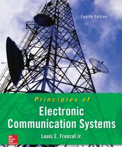Principles of Electronic Communication Systems 4 ed. Edition Louis E. Frenzel Jr. - eBook PDF