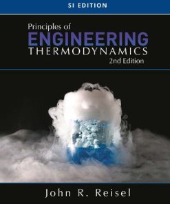 Principles of Engineering Thermodynamics, Si Edition John R. Reisel - eBook PDF