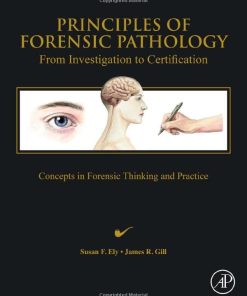 Principles of Forensic Pathology 1st Edition - eBook PDF