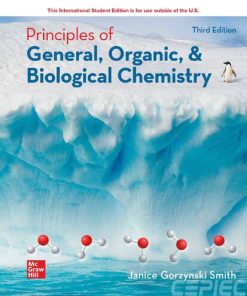 Principles of General, Organic, & Biological Chemistry 3rd Edition Janice Gorzynski Smith - eBook PDF