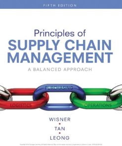 Principles of Supply Chain Management: A Balanced Approach 5th Edition Joel D. Wisner - eBook PDF