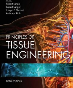Principles of Tissue Engineering 5th Edition - eBook PDF